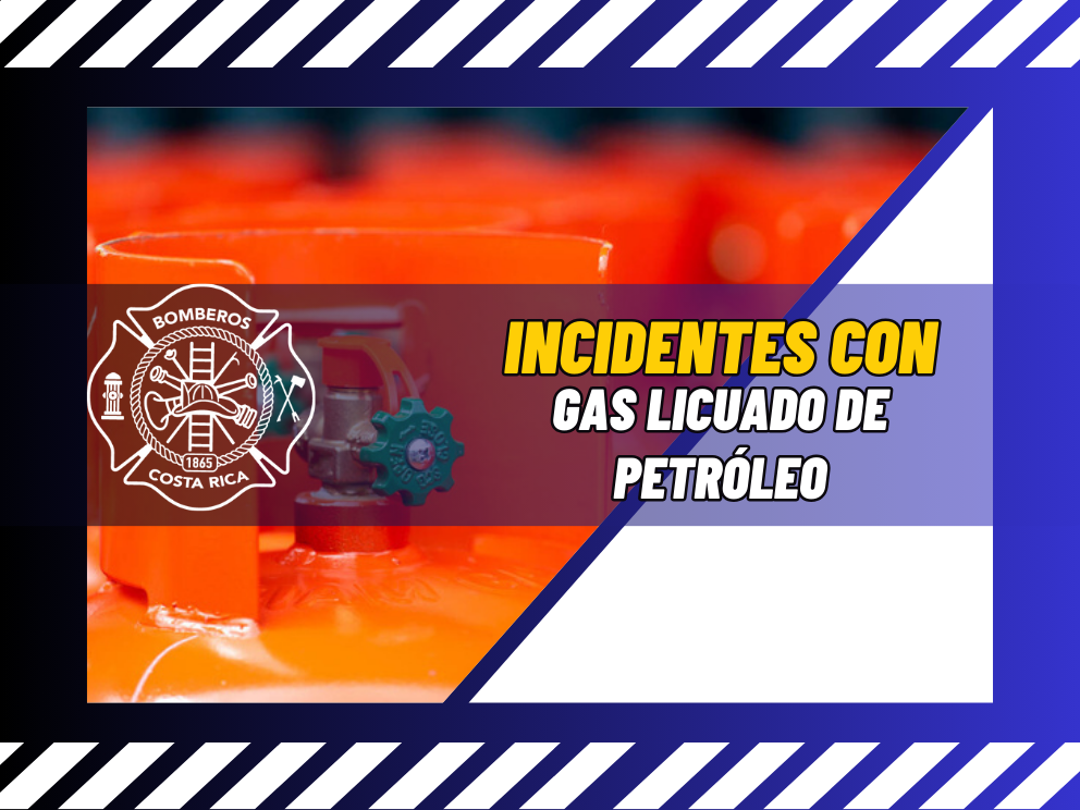 Incidentes con gas licuado de petróleo