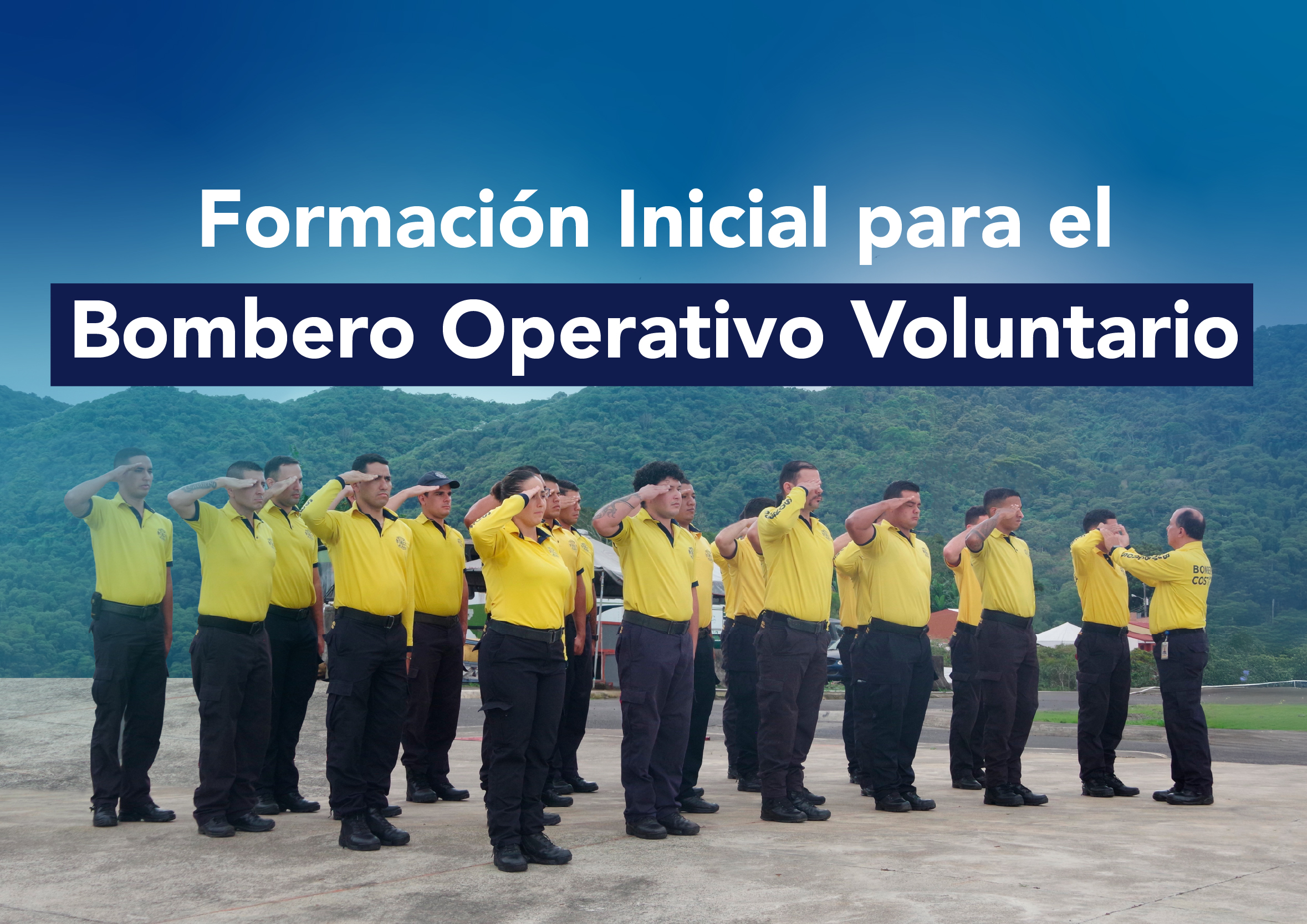 Formación inicial para el bombero operativo voluntario