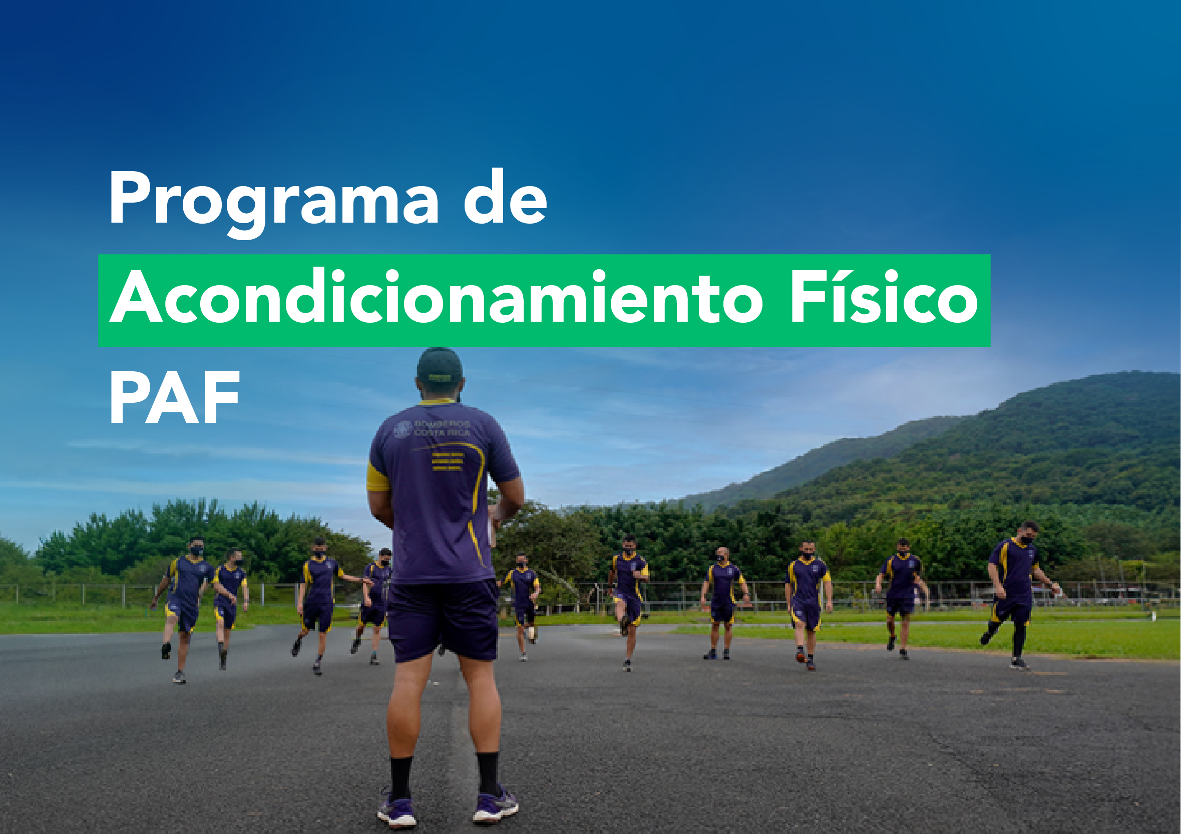 Programa de Acondicionamiento Físico (PAF)