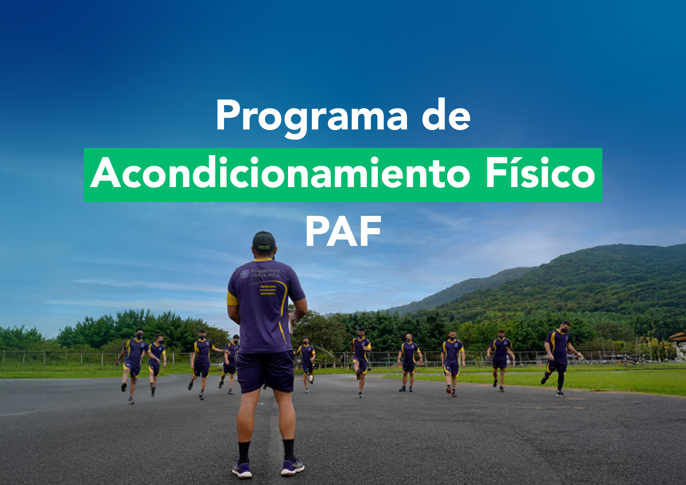 Programa de Acondicionamiento Físico (PAF)